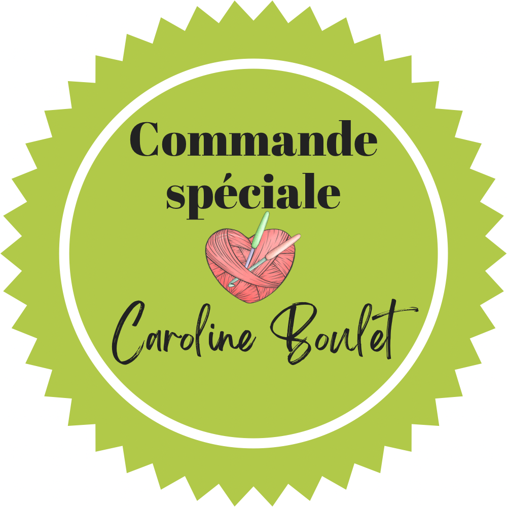 Special order CAROLINE BOULET