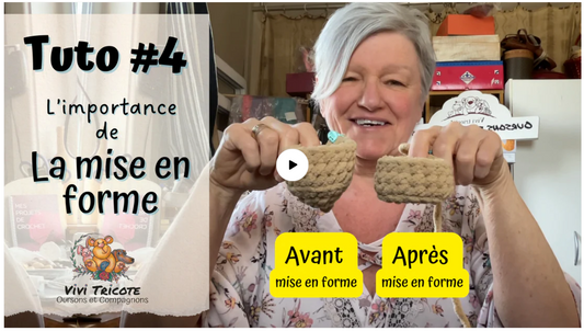 TUTO #4 La mise en forme d’un amigurumi